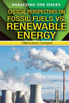 Critical Perspectives on Fossil Fuels vs. Renewable Energy