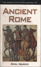 The Greenhaven Encyclopedia of Ancient Rome