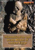  Mummification and death rituals of ancient Egypt