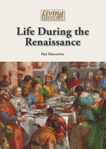 Life During the Renaissance