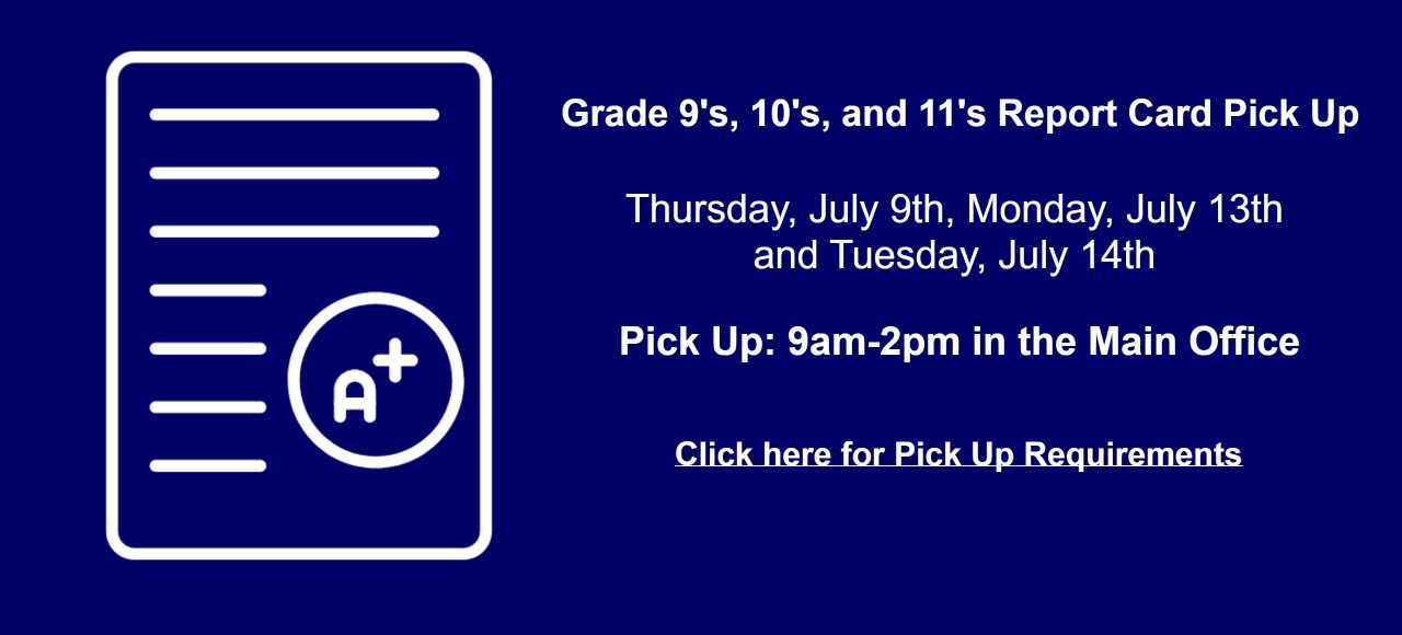 Grade 9's, 10's, and 11's Report Card Pick Up Slide Thumbnail